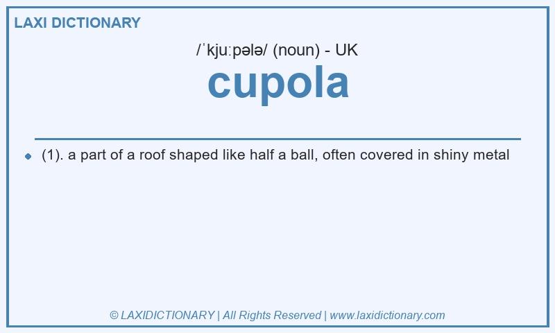 Definition cupola in British English