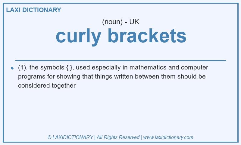 Definition curly brackets in British English