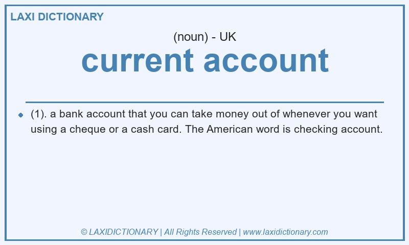 Definition current account in British English