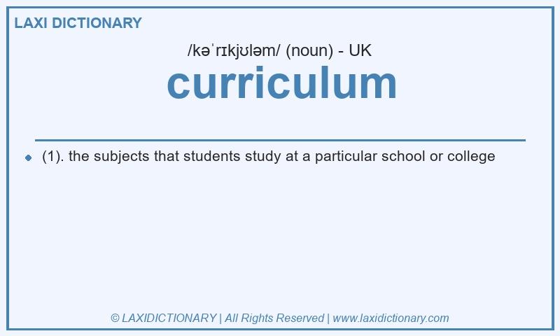 Definition curriculum in British English