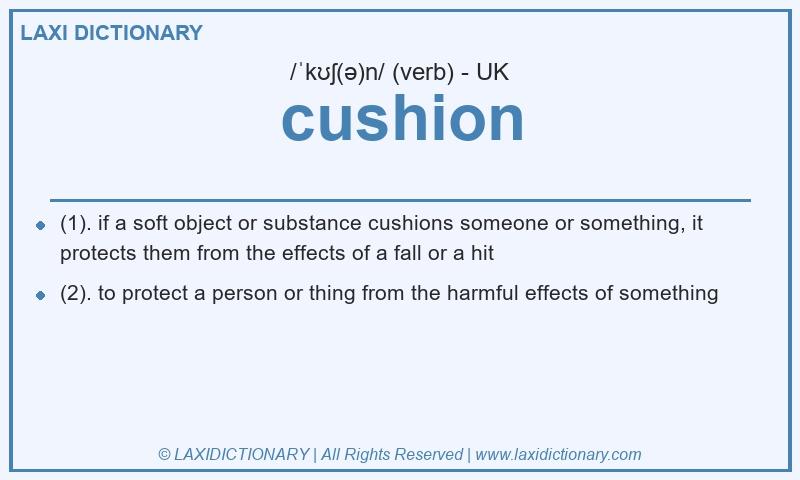 Definition cushion in British English