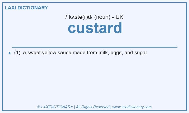Definition custard in British English