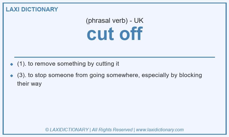 Definition cut off in British English