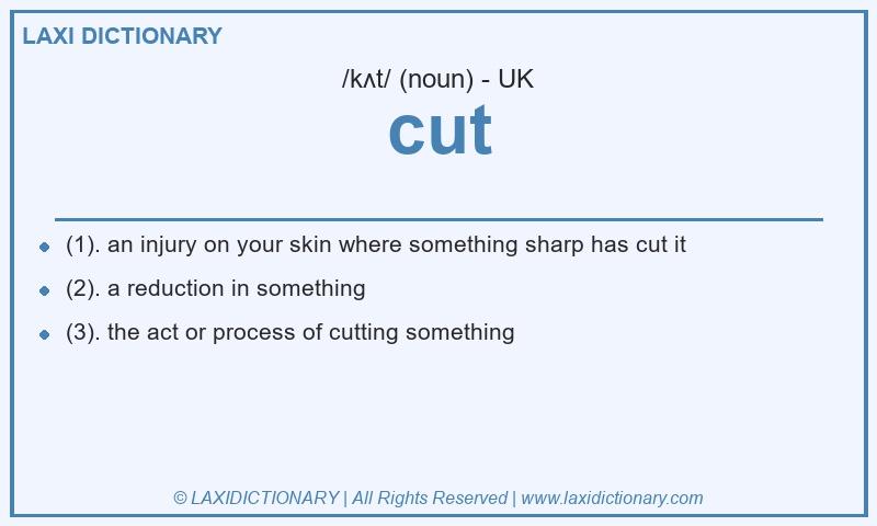 Definition cut in British English