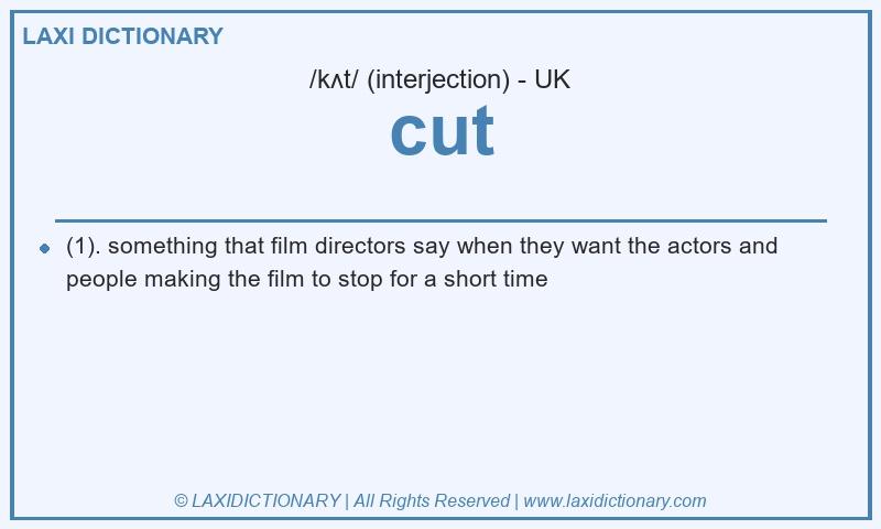 Definition cut in British English
