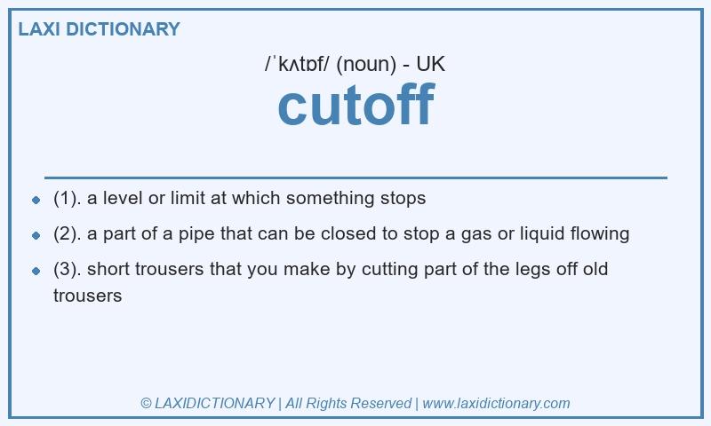 Definition cutoff in British English