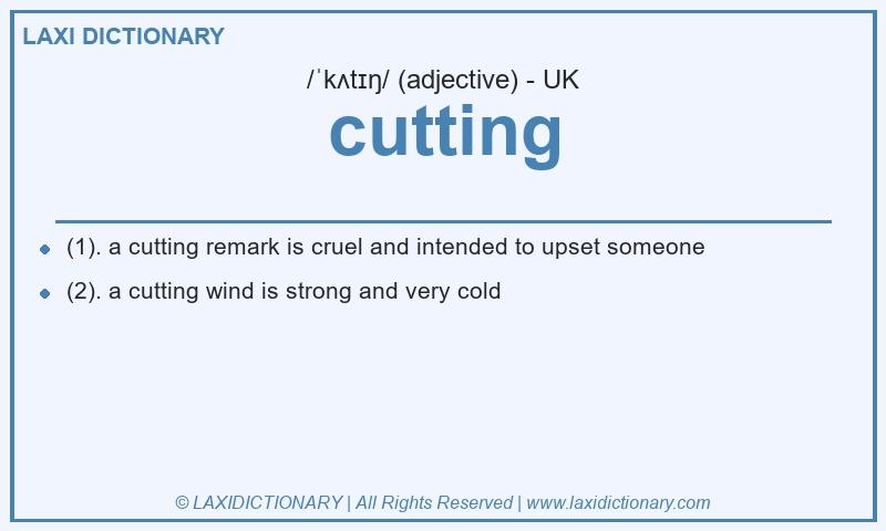 Definition cutting in British English