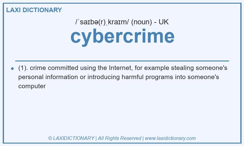 Definition cybercrime in British English