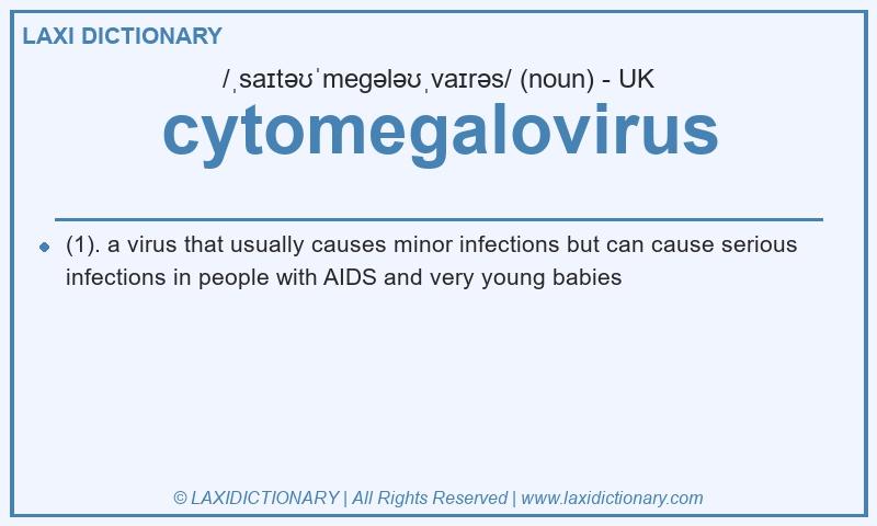 Definition cytomegalovirus in British English