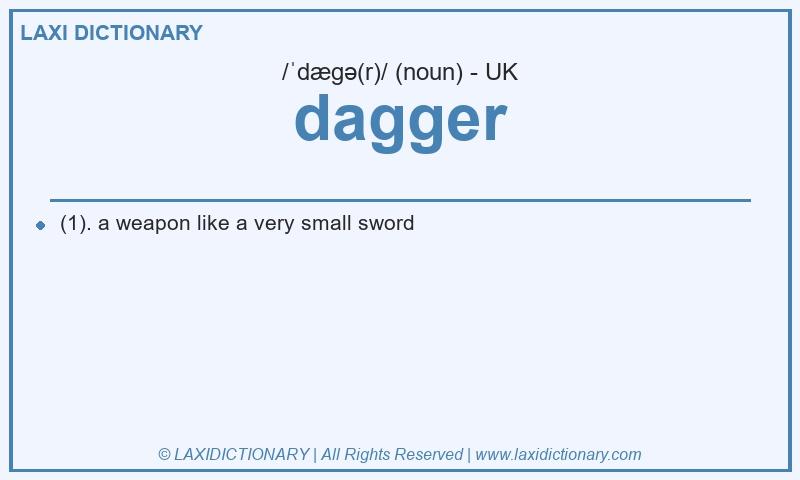 Definition dagger in British English
