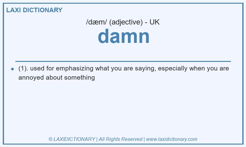 Definition damn in British English
