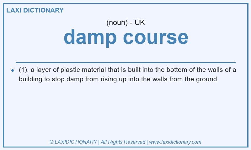 Definition damp course in British English
