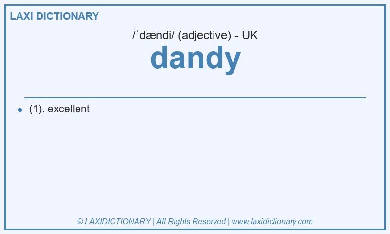 Definition dandy in British English