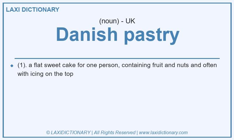 Definition Danish pastry in British English