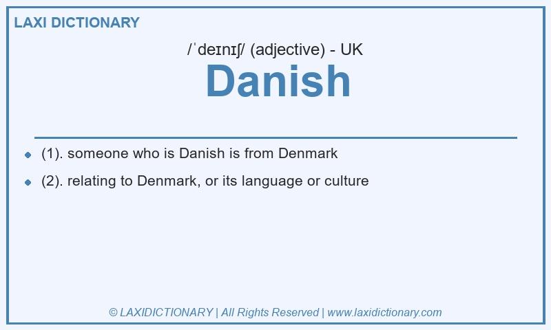 Definition Danish in British English