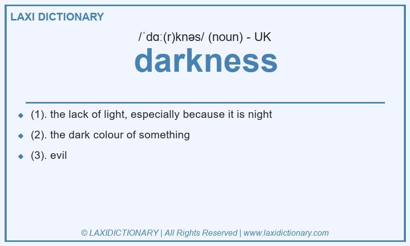 Definition darkness in British English