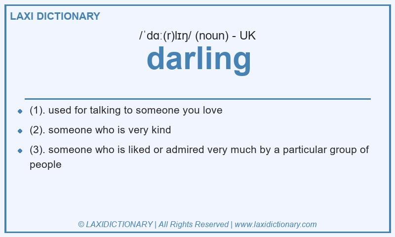 Definition darling in British English