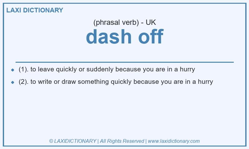 Definition dash off in British English