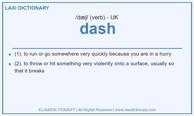 Definition dash in British English
