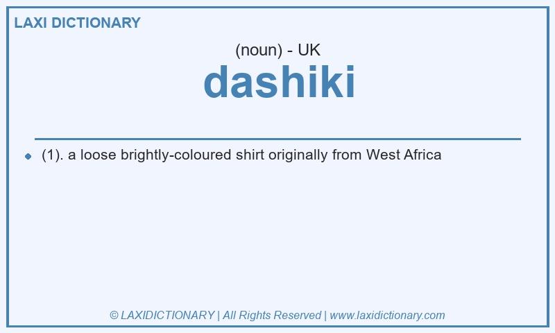 Definition dashiki in British English