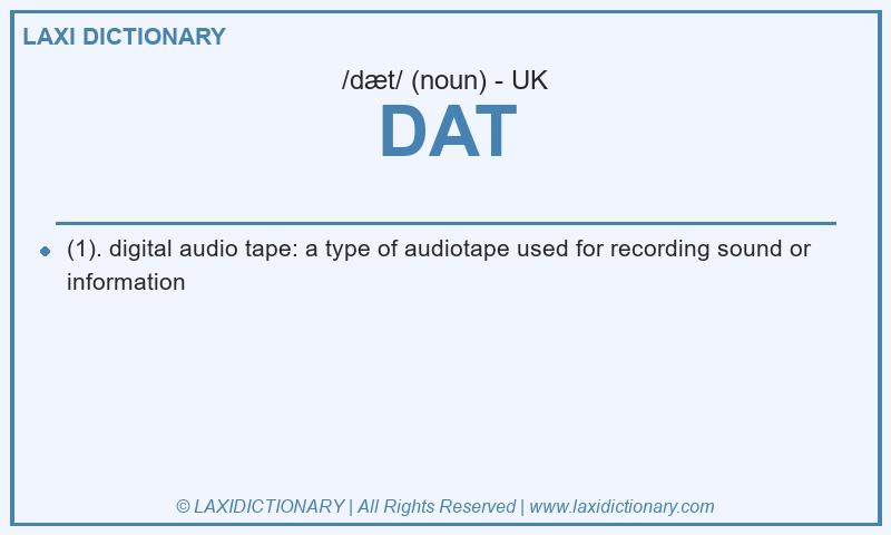 Definition DAT in British English