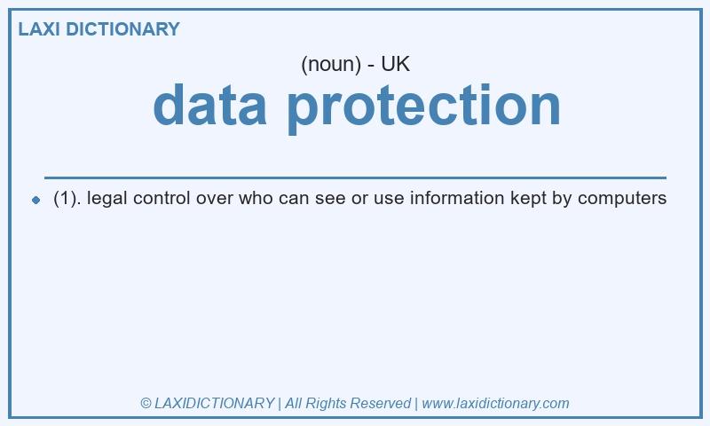 Definition data protection in British English