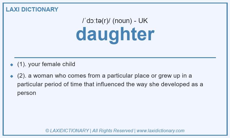 Definition daughter in British English
