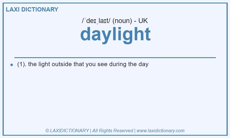Definition daylight in British English