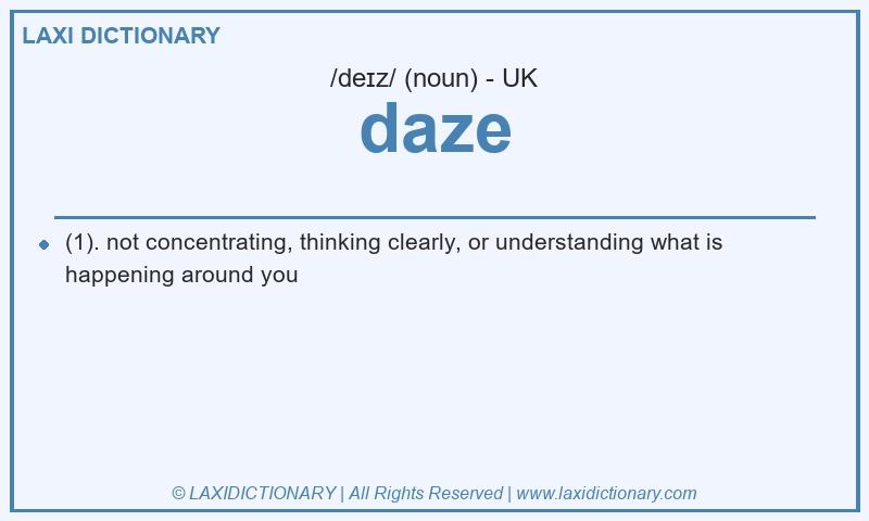 Definition daze in British English