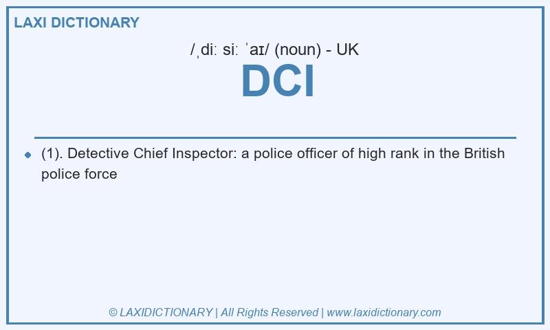 Definition DCI in British English