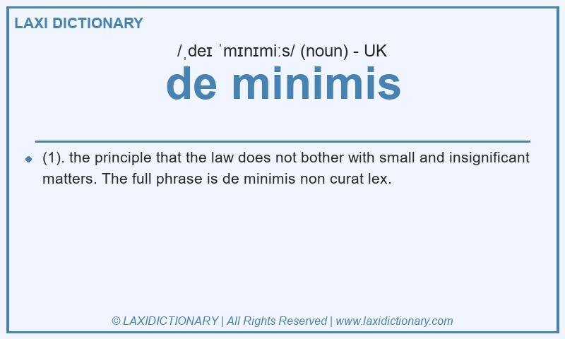 Definition de minimis in British English