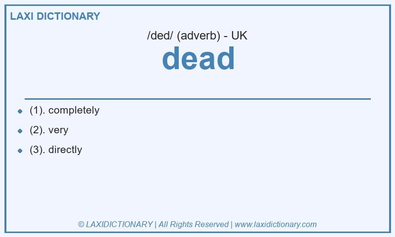 Definition dead in British English