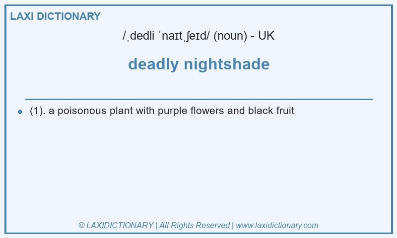 Definition deadly nightshade in British English
