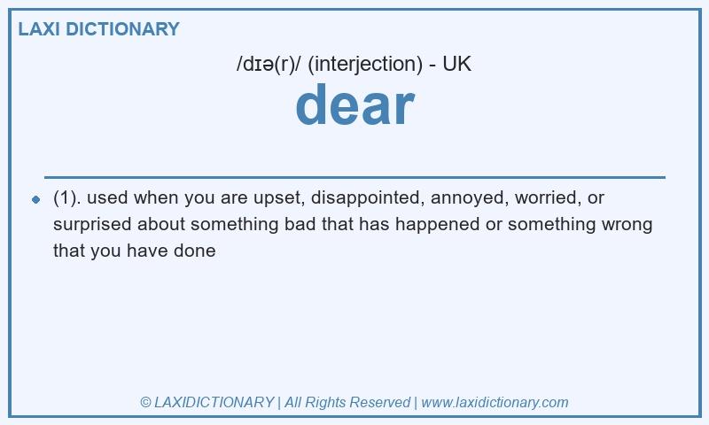 Definition dear in British English
