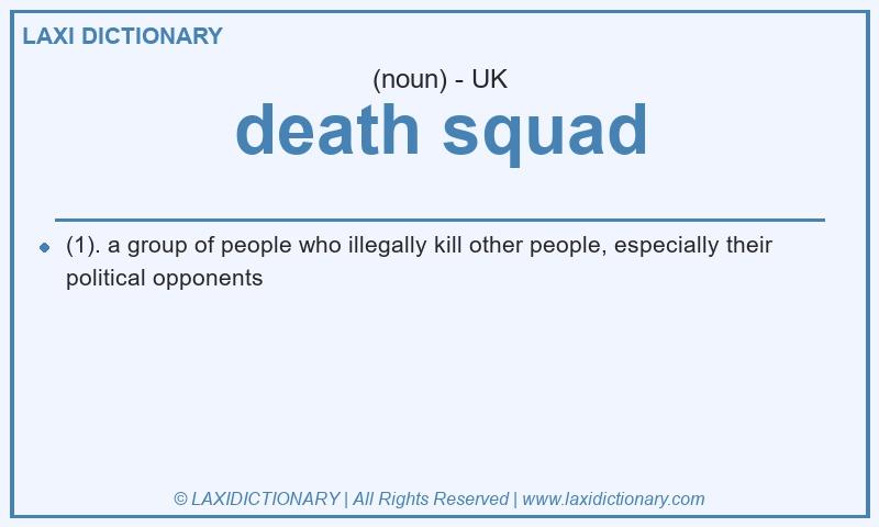 Definition death squad in British English