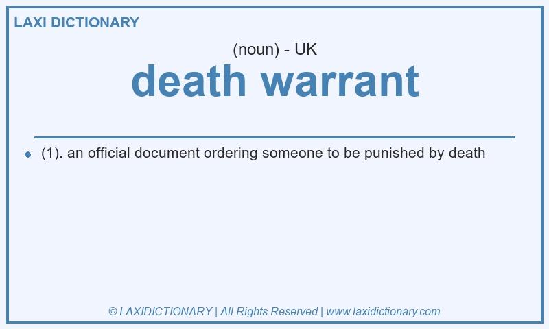 Definition death warrant in British English