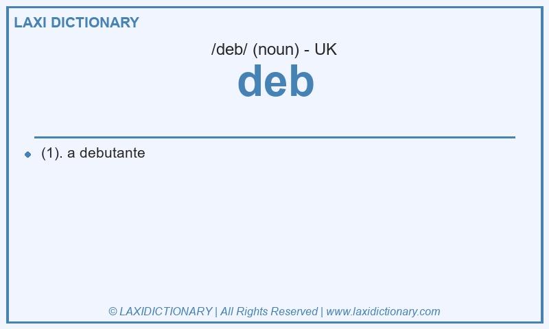 Definition deb in British English