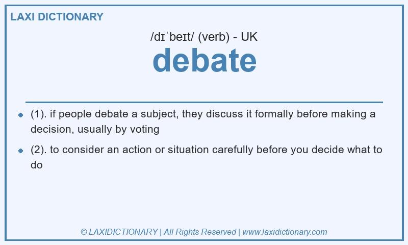 Definition debate in British English
