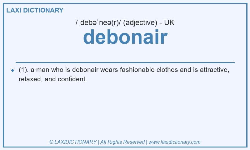 Definition debonair in British English
