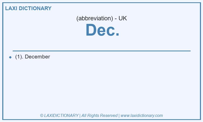 Definition Dec. in British English