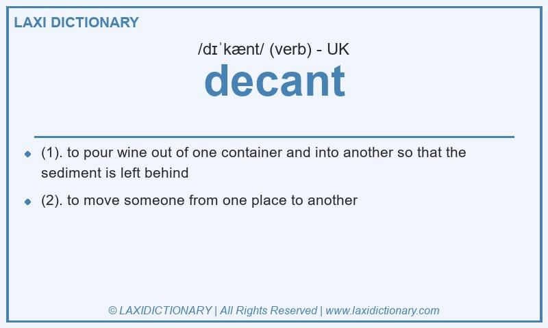 Definition decant in British English