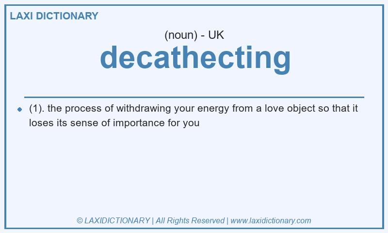 Definition decathecting in British English