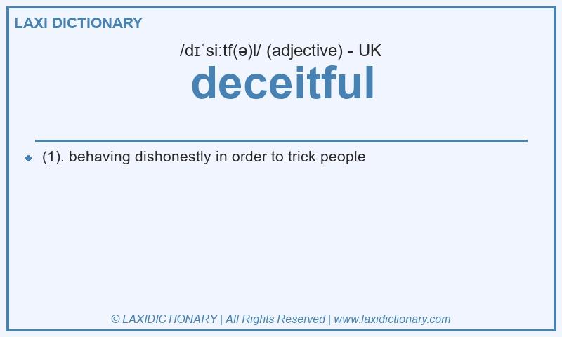 Definition deceitful in British English