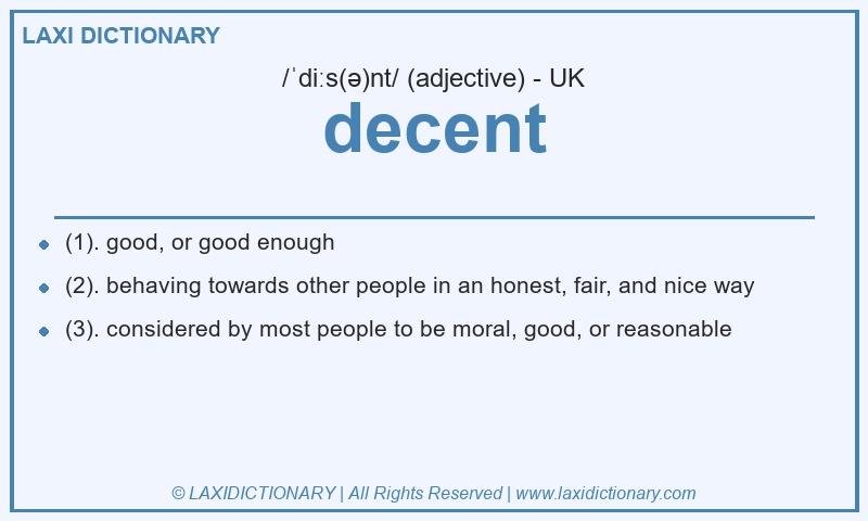 Definition decent in British English