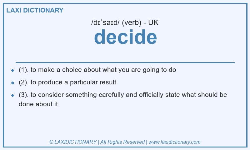 Definition decide in British English