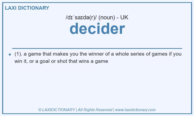 Definition decider in British English