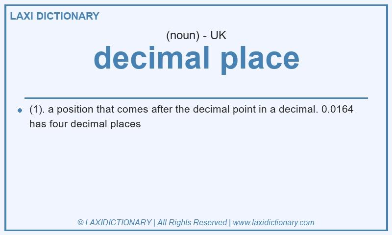 Definition decimal place in British English