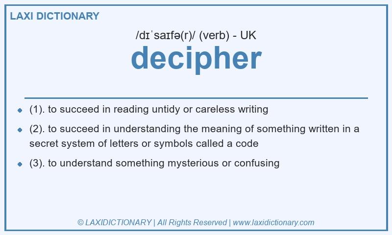 Definition decipher in British English