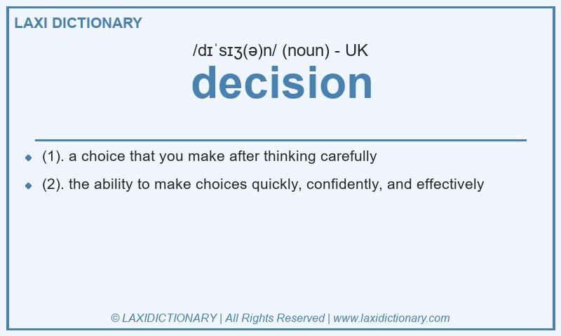 Definition decision in British English