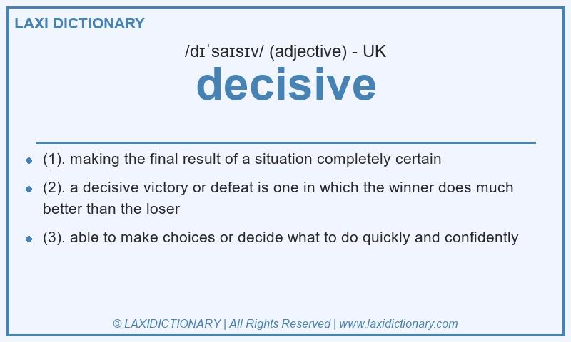Definition decisive in British English